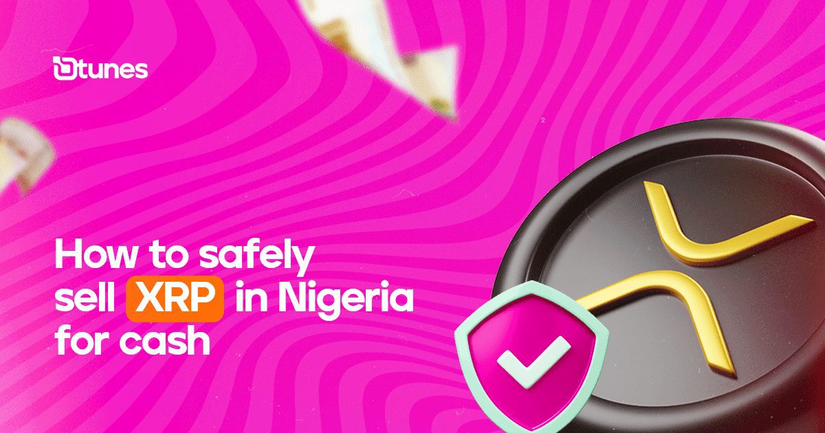 How to Safely Sell XRP in Nigeria For Cash