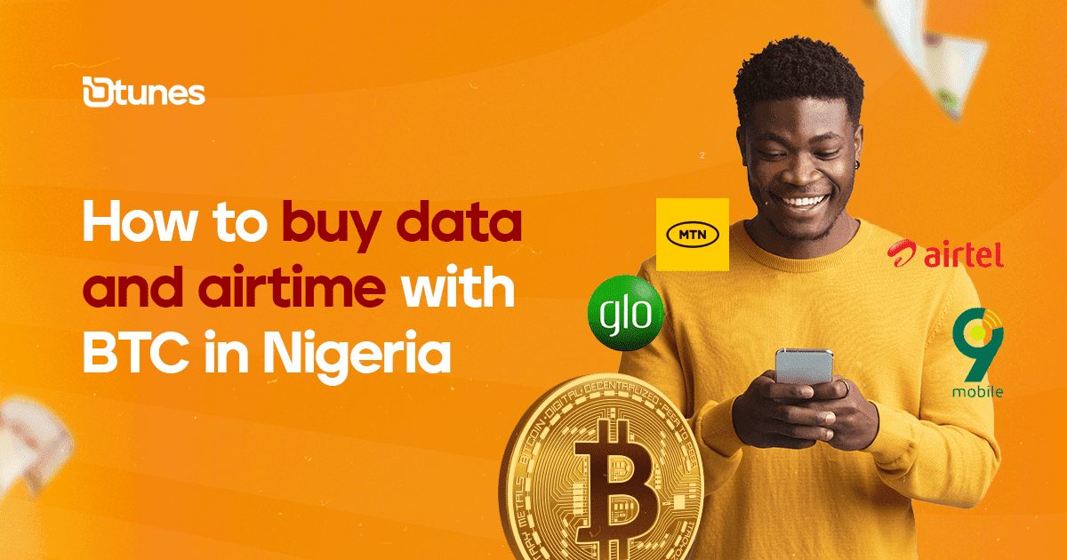 Data And Airtime With BTC In Nigeria