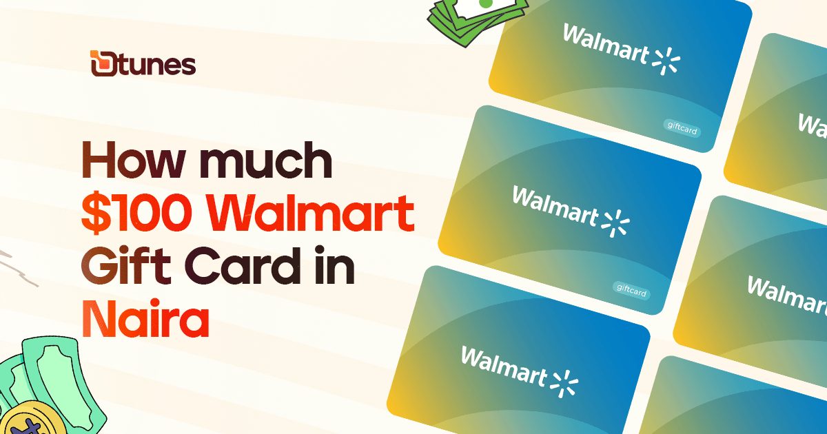 $100 Walmart Gift Card In Naira