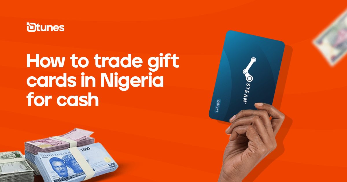 trade gift cards in Nigeria for cash