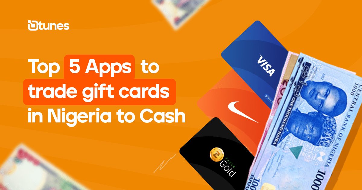 top 5 apps to sell gift cards in Nigeria