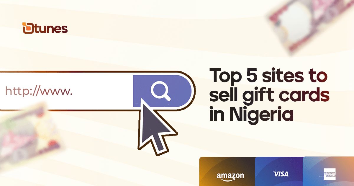 top 5 sites to sell gift cards in Nigeria