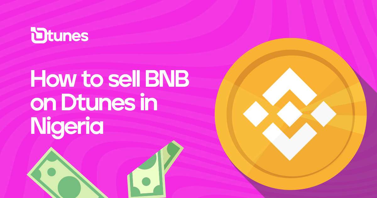 sell BNB on Dtunes