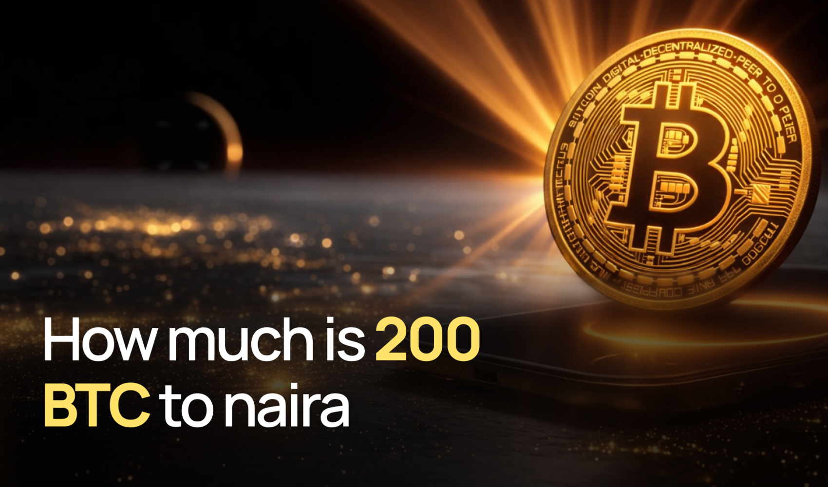 200 bitcoin in naira